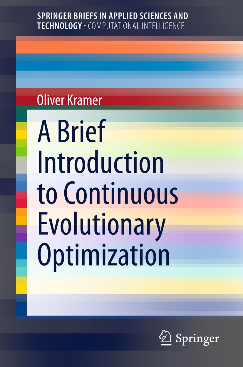 Cover of A Brief Introduction to Continuous Evolutionary Optimization